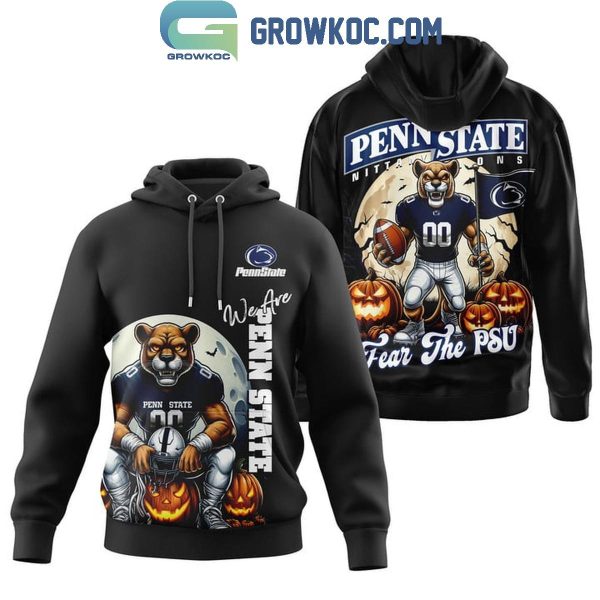 Penn State Nittany Lions Spooky Fear The PSU Hoodie T-Shirt