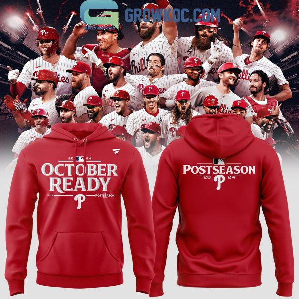 Philadelphia Phillies October Ready Postseason Locker Room Hoodie T-Shirt