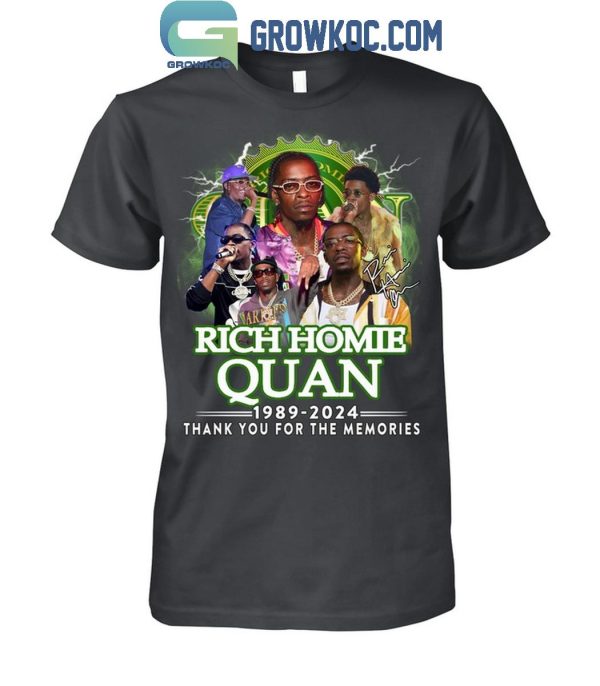 Rich Homie Quan 1989-2024 Thank You For The Memories T-Shirt