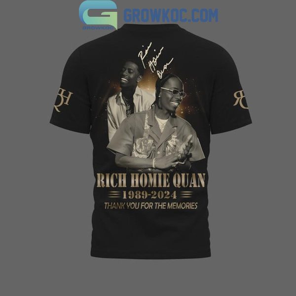 Rich Homie Quan Thank You For The Rap Time 1989-2024 Hoodie T-Shirt