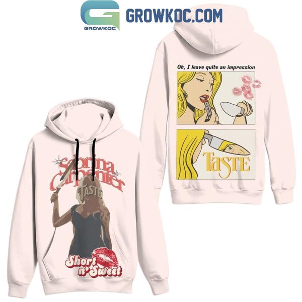 Sabrina Carpenter I Leave Quite An Impression Hoodie T-Shirt