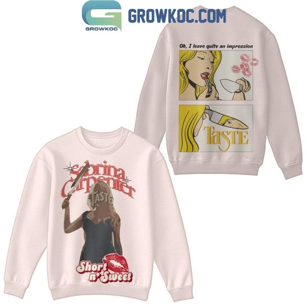 Sabrina Carpenter I Leave Quite An Impression Hoodie T-Shirt