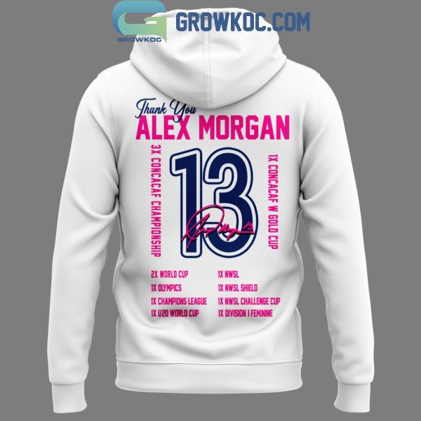 San Diego Wave Alex Morgan Thank You For The Titles Hoodie T-Shirt