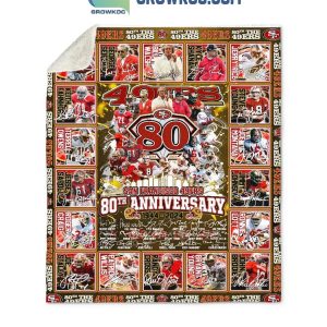 San Francisco 49ers 80th Anniversary 1944-2024 Fleece Blanket Quilt