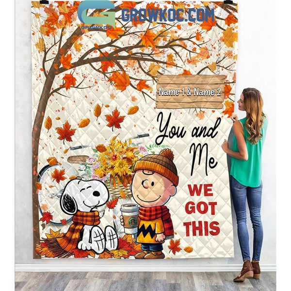 Snoopy Charlie Brown You And Me We Got This Personalized Fleece Blanket Quilt