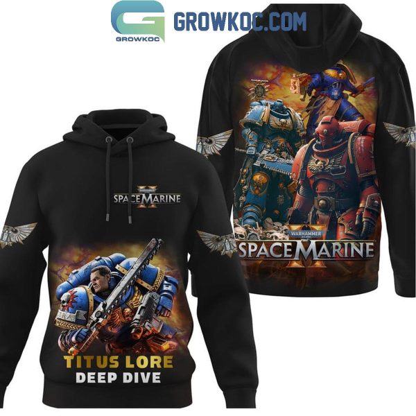 Space Marine Titus Lore Deep Dive Hoodie T-Shirt