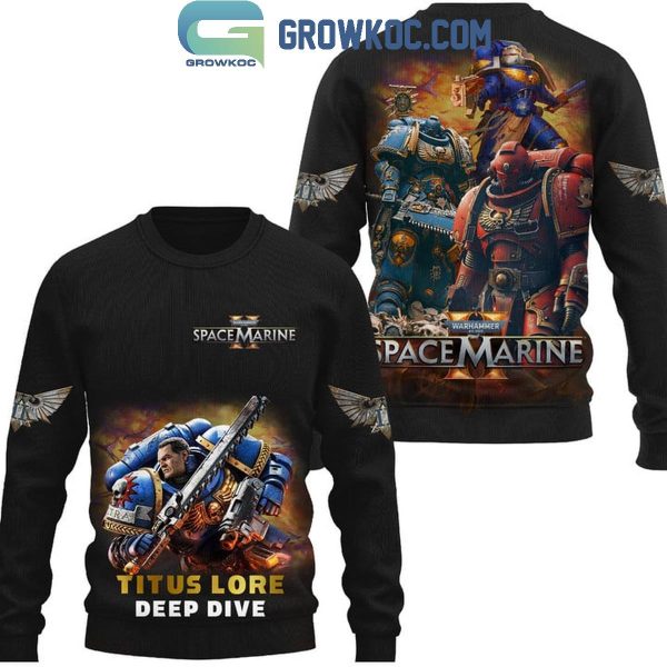 Space Marine Titus Lore Deep Dive Hoodie T-Shirt