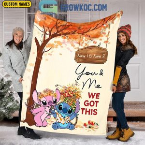 Stitch Happy Fall 2024 You And Me We Got This Personalized Fleece Blanket Quilt