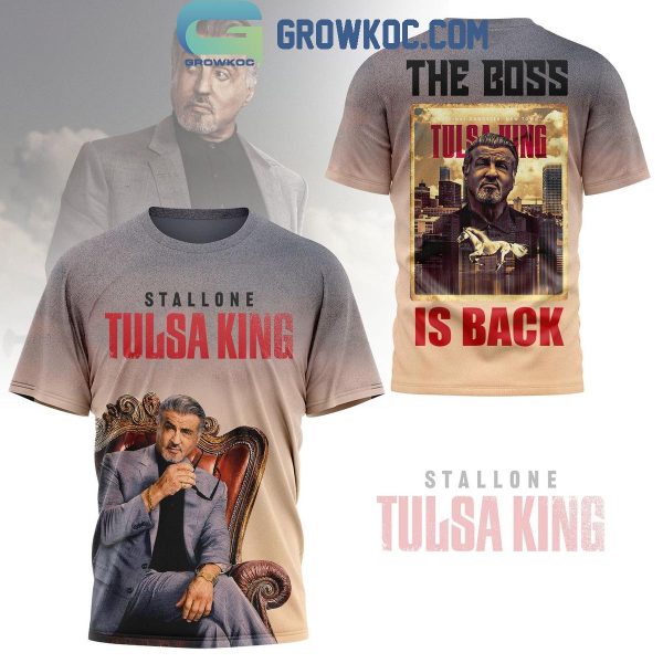 Sylvester Stallone Tulsa King The Boss Is Back Hoodie T-Shirt