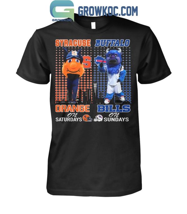 Syracuse Orange On Saturdays Otto Buffalo Bills Billy On Sundays T-Shirt