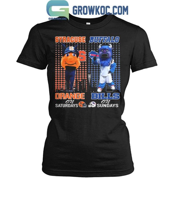 Syracuse Orange On Saturdays Otto Buffalo Bills Billy On Sundays T-Shirt