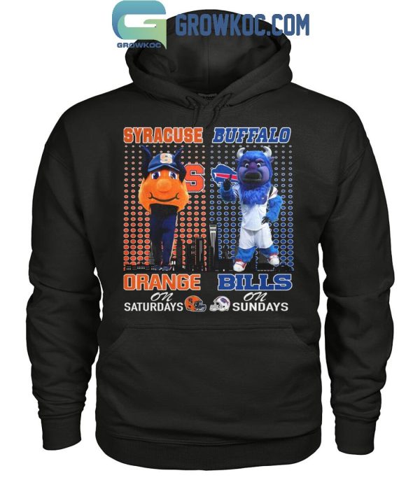 Syracuse Orange On Saturdays Otto Buffalo Bills Billy On Sundays T-Shirt