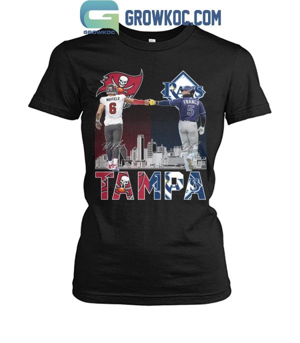 Tampa Bay Buccaneers Mayfield 6 Tampa Bay Rays Franco 5 T-Shirt