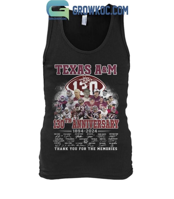 Texas A&M Aggies 130th Anniversary Thank You For The Memories Since 1894 T-Shirt