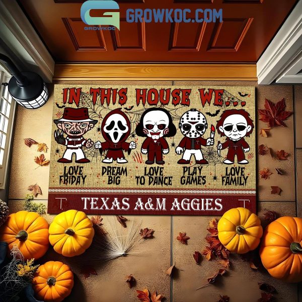 Texas A&M Aggies In This House We Love Halloween Horror Movies Doormat