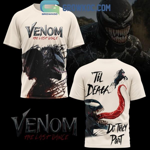 Venom The Marvel The Last Dance ‘Til Death Do They Part Hoodie T-Shirt