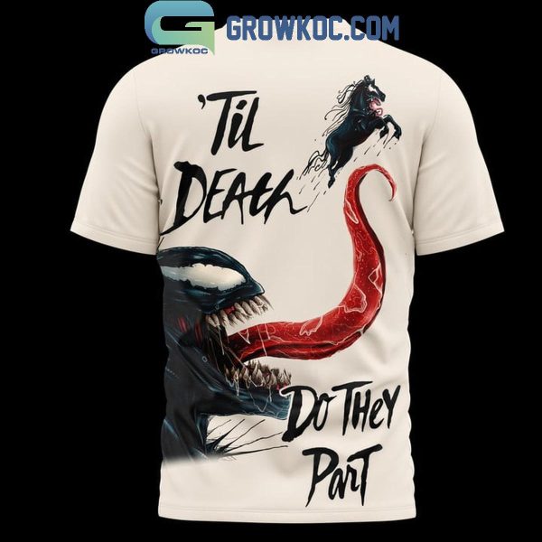 Venom The Marvel The Last Dance ‘Til Death Do They Part Hoodie T-Shirt