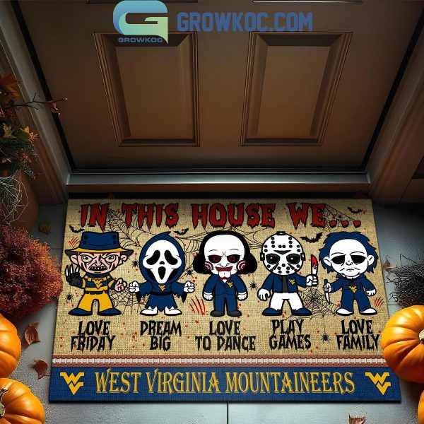 West Virginia Mountaineers In This House We Love Halloween Horror Movies Doormat