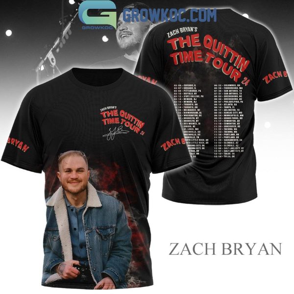 Zach Bryan The Quittin’ Time Tour 2024 World Tour Hoodie T-Shirt