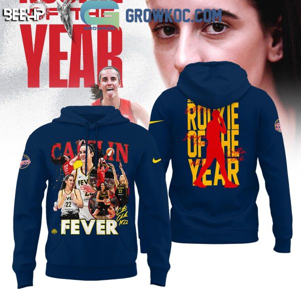 2024 Indiana Fever Caitlin Clark 2024 WNBA Rookie Of The Year Hoodie T-Shirt