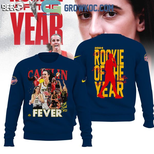 2024 Indiana Fever Caitlin Clark 2024 WNBA Rookie Of The Year Hoodie T-Shirt