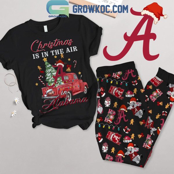 Alabama Crimson Tide Christmas Is In The Air In Alabama Fleece Pajamas Set