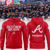 Atlanta Braves October Ready 2024 MLB Postseason Hoodie T-Shirt Black Design