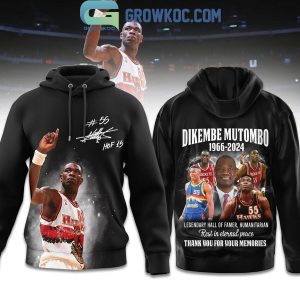 Atlanta Hawks Dikembe Mutombo 1966-2024 Hall Of Famer Hoodie T-Shirt