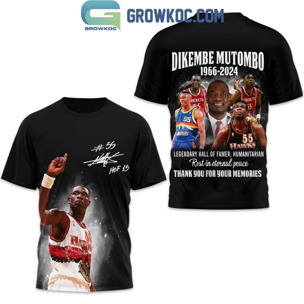 Atlanta Hawks Dikembe Mutombo 1966-2024 Hall Of Famer Hoodie T-Shirt