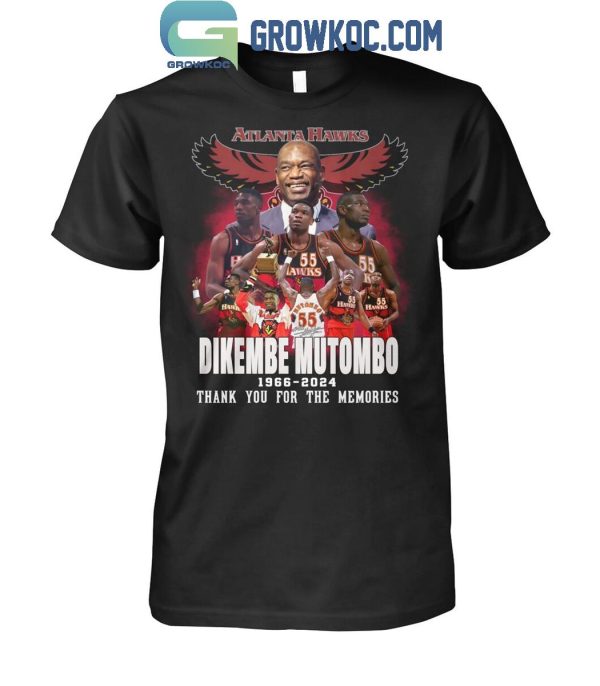 Atlanta Hawks Dikembe Mutombo 1966-2024 Thank You For The Memories T-Shirt