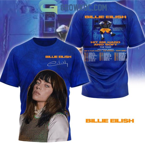 Billie Eilish 2024 With Nat & Alex Wolff Hit Me Hard And Soft Tour Hoodie T-Shirt