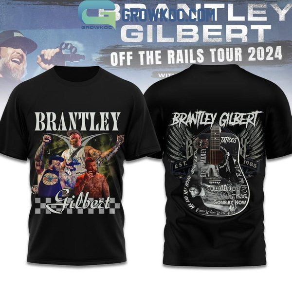 Brantley Gilbert Off The Rails Tour 2024 Hoodie T-Shirt