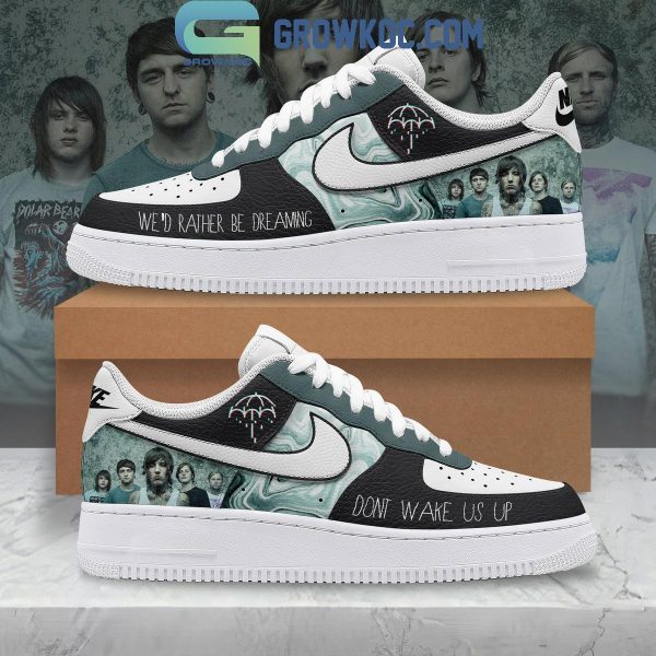 Bring The The Horizon We’d Rather Be Dreaming Air Force 1 Shoes