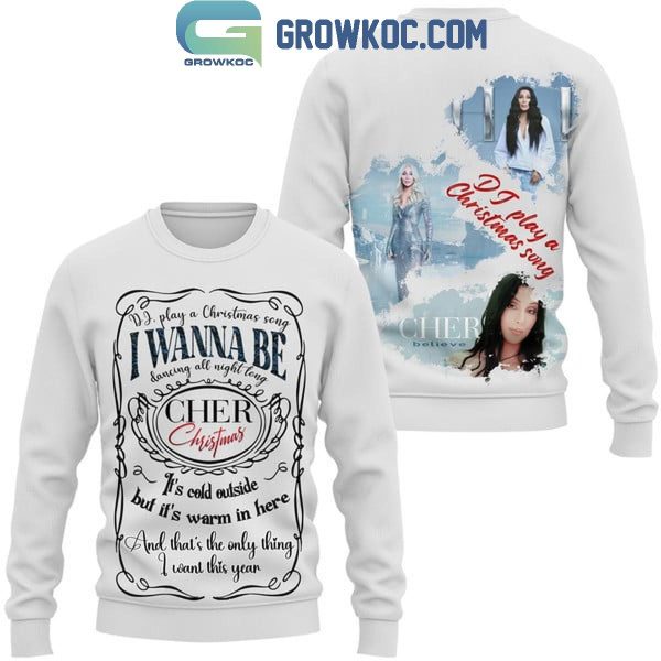 Cher DJ Play A Christmas Song Hoodie T-Shirt