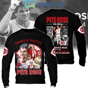 Cincinnati Reds Forever In Our Hearts Charlie Hustle Pete Rose Hoodie T-Shirt