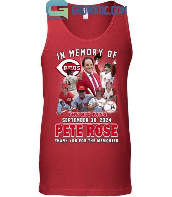 Cincinnati Reds In Memory Of The Hit King Peter Rose 2024 T-Shirt