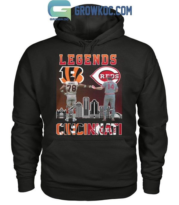 Cincinnati Reds Peter Rose The Legends Cincinnati Bengals Anthony Munoz T-Shirt