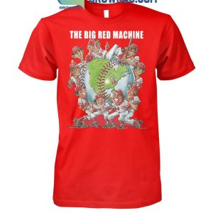 Cincinnati Reds The Big Red Machine The Legends T-Shirt