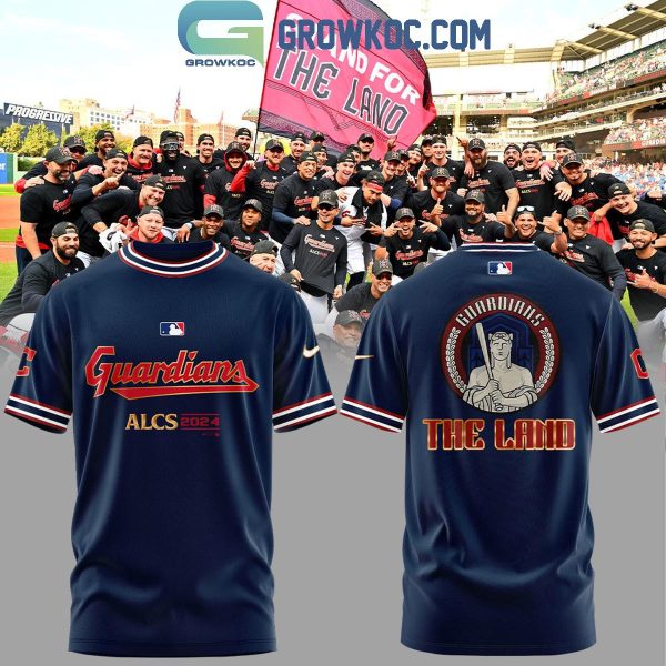 Cleveland Guardians ALCS 2024 The Land Hoodie T-Shirt