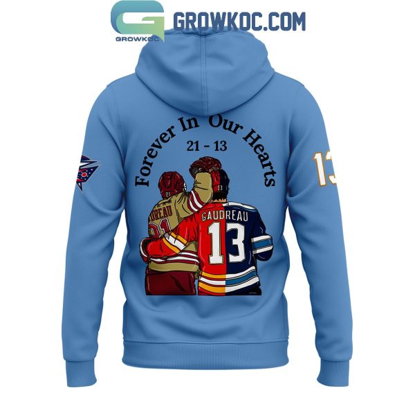 Columbus Blue Jackets Johnny Gaudreau Forever In Our Hearts Hoodie T-Shirt