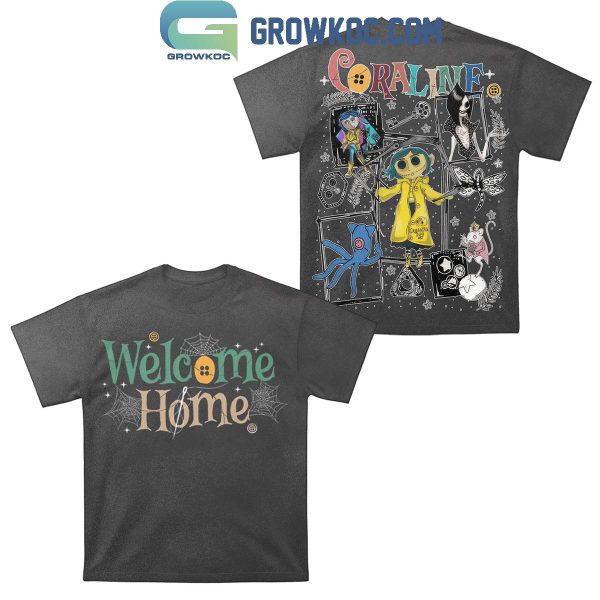 Coraline Halloween Welcome Home Sweet Home Hoodie T-Shirt