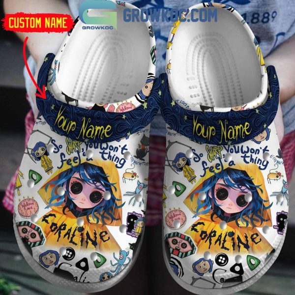 Coraline You Won’t Feel A Thing Personalized Crocs Clogs