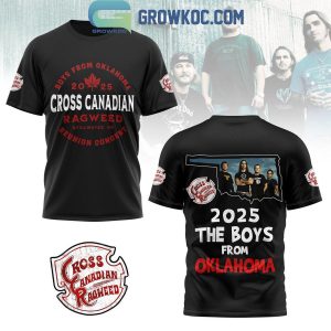 Cross Canadian Ragweed 2025 The Boys From Oklahoma Hoodie T-Shirt