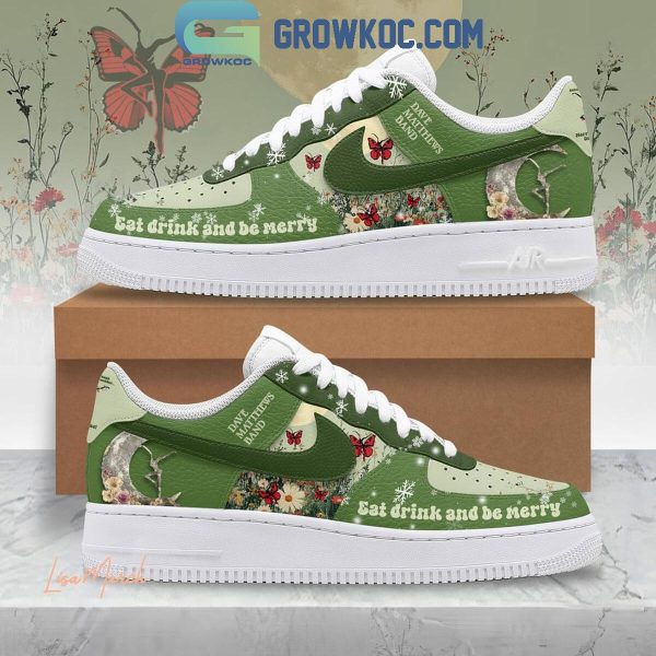 Dave Matthews Band Eat Drink And Be Mercy Christmas Air Force 1 Shoes