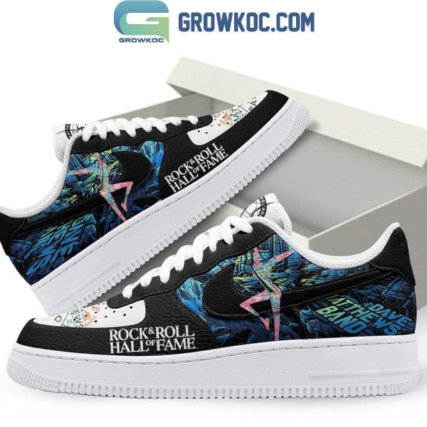 Dave Matthews Band Hall Of Fame Rock And Roll Air Force 1 Shoes