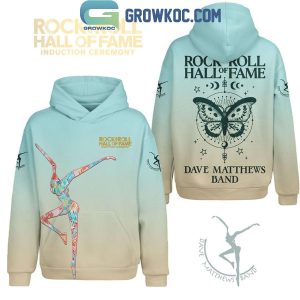 Dave Matthews Band Hall Of Fame Rock And Roll Introduction 2024 Hoodie T-Shirt