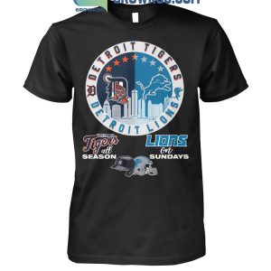 Detroit Tigers All Season Detroit Lions On Sundays 2024 T-Shirt