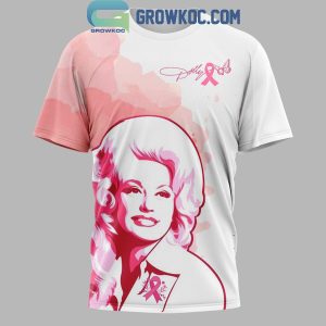 Dolly Parton Go Pink Fight Cancer Win The Fight Hoodie T-Shirt