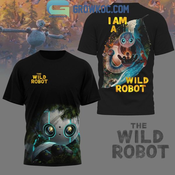 Dreamworks I Am A Wild Robot 2024 Movies Hoodie T-Shirt