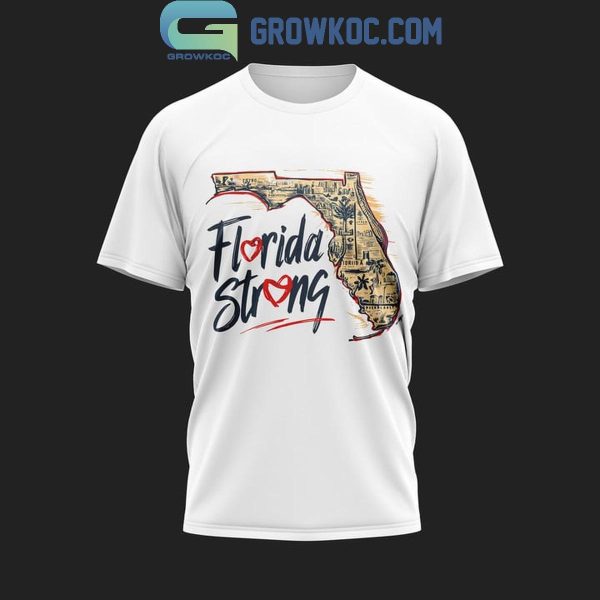 Florida Strong I Survived Hurricane Milton Stay Safe Strong And Rebuild Hoodie T-Shirt